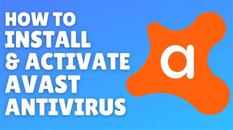 How to activate Avast Free Antivirus .